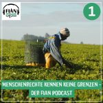FIAN Podcast: Menschenrechte kennen keine Grenzen